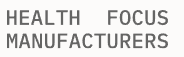 Health Focus Manufacturers 
